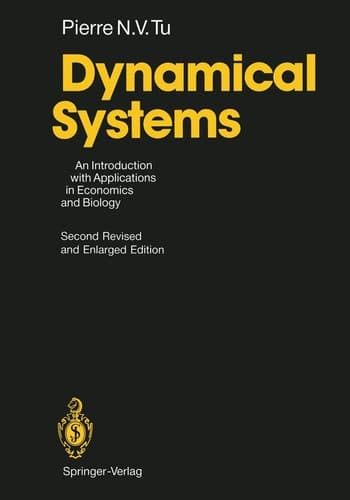 Dynamical Systems An Introduction with Applications in Economics and Biology