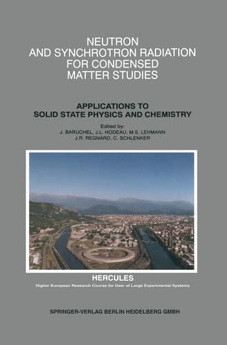 Neutron and Synchrotron Radiation for Condensed Matter Studies Applications to Solid State Physics and Chemistry