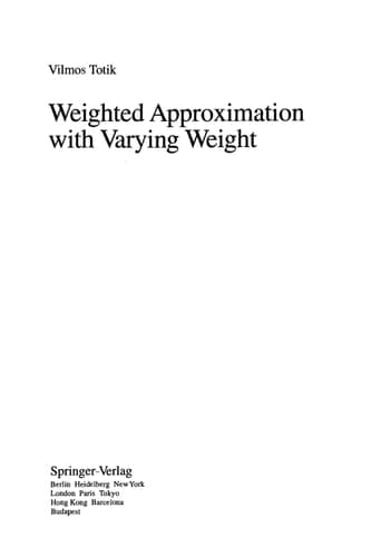Weighted Approximation with Varying Weight