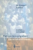 Patientenratgeber Harninkontinenz ein Leitfaden für Betroffene, deren Angehörige und Pflegepersonen