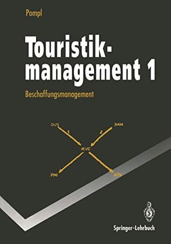 Touristikmanagement 1 Beschaffungsmanagement