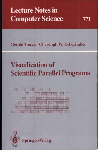 Visualization of Scientific Parallel Programs