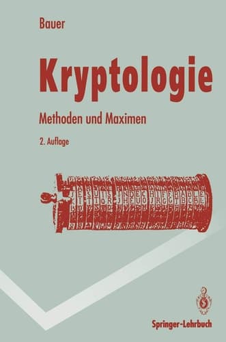 Kryptologie Methoden und Maximen