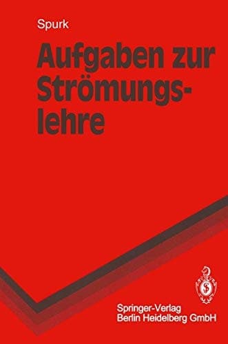 Aufgaben zur Strömungslehre