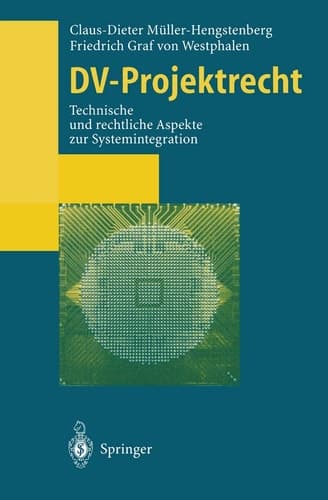 DV-Projektrecht Technische und rechtliche Aspekte zur Systemintegration