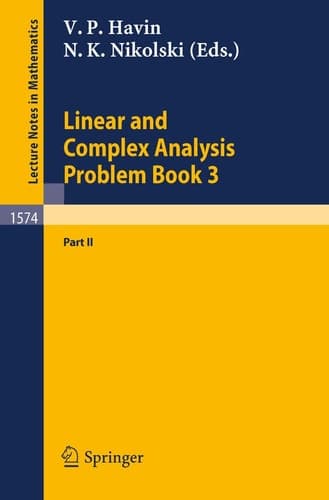 Linear and Complex Analysis Problem Book 3 Part 2