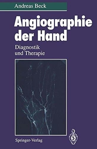 Angiographie der Hand Diagnostik und Therapie