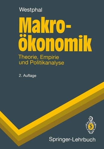 Makroökonomik Theorie, Empirie und Politikanalyse