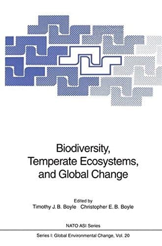 Biodiversity, Temperate Ecosystems, and Global Change (Nato ASI Subseries I:)