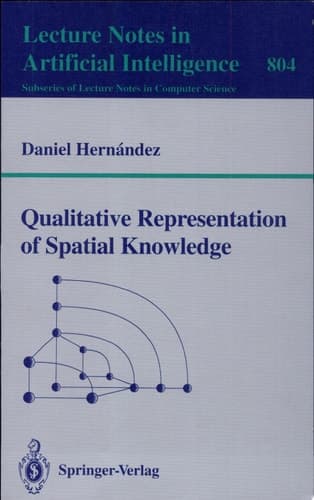 Qualitative Representation of Spatial Knowledge