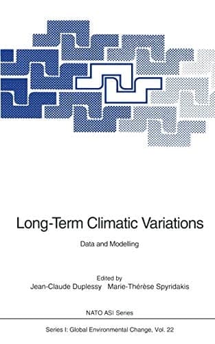 Long-Term Climatic Variations: Data and Modelling (Nato ASI Subseries I:)