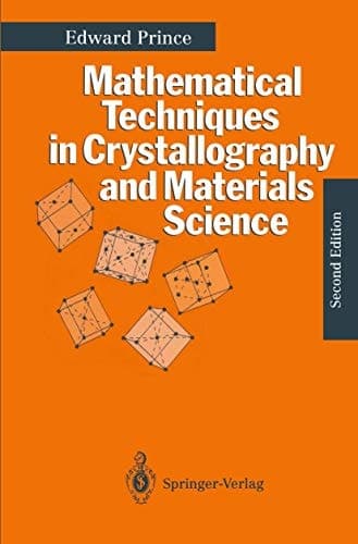 Mathematical Techniques in Crystallography and Materials Science