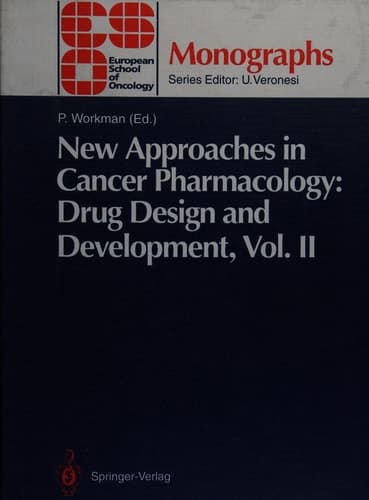 New Approaches in Cancer Pharmacology: Drug Design and Development Vol. II