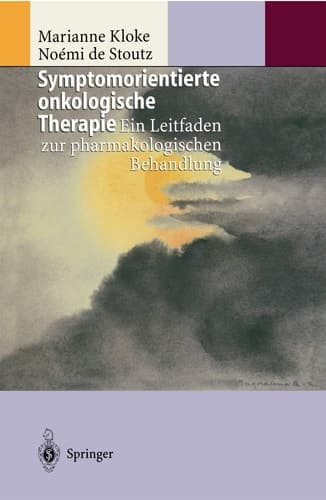 Symptomorientierte onkologische Therapie ein Leitfaden zur pharmakologischen Behandlung