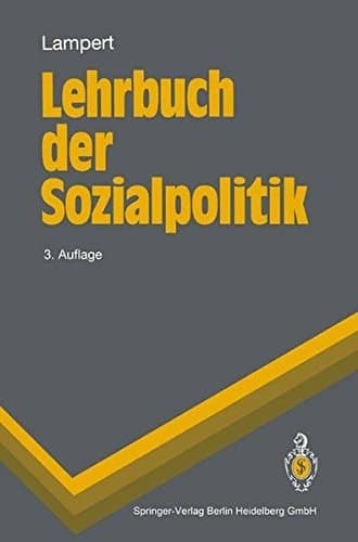 Lehrbuch Der Sozialpolitik (Springer-Lehrbuch) (German Edition)
