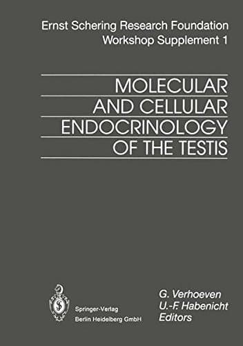 Molecular and Cellular Endocrinology of the Testis (Ernst Schering Foundation Symposium Proceedings)