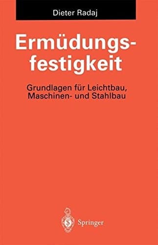 Erm Dungsfestigkeit: Grundlagen Fur Ingenieure (English and German Edition)