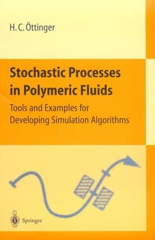 Stochastic Processes in Polymeric Fluids: Tools and Examples for Developing Simulation Algorithms