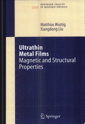 Ultrathin Metal Films Magnetic and Structural Properties