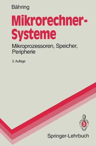 Mikrorechner-Systeme Mikroprozessoren, Speicher, Peripherie