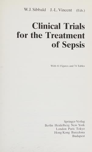 Clinical Trials for the Treatment of Sepsis
