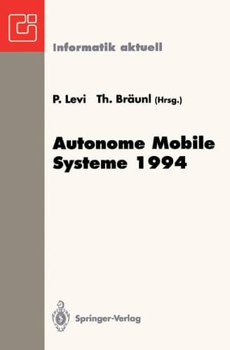 Autonome Mobile Systeme 1994 10. Fachgespräch, Stuttgart, 13. und 14. Oktober 1994