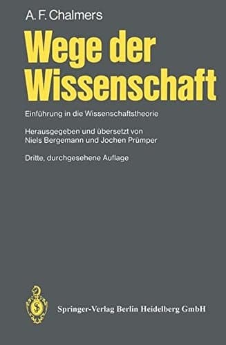 Wege der Wissenschaft Einführung in die Wissenschaftstheorie