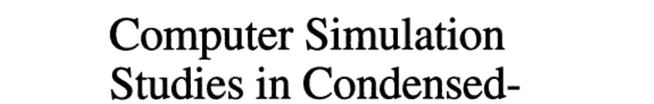 Computer Simulation Studies in Condensed-Matter Physics VII Proceedings of the Seventh Workshop Athens, GA, USA, 28 February – 4 March 1994