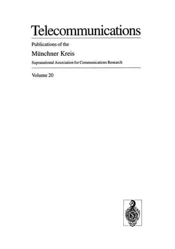 Global Players in Telecommunications: Proceedings of a Congress Held in Munich, April 20/21, 1994 (Telecommunications, 20)
