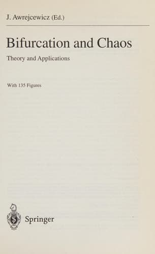 Bifurcation and Chaos: Theory and Applications (Springer Series in Nonlinear Dynamics)