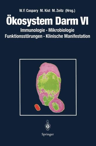 Ökosystem Darm VI Immunologie, Mikrobiologie Funktionsstörungen, Klinische Manifestation