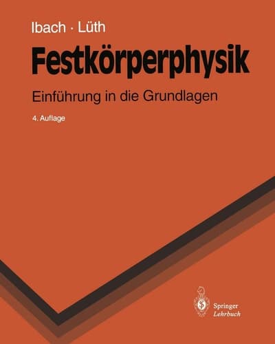 Festkörperphysik Einführung in die Grundlagen