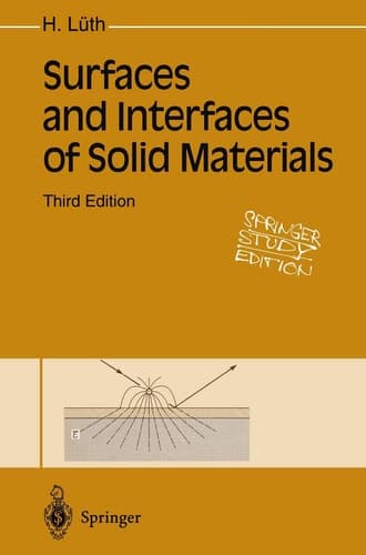 Surfaces and Interfaces of Solid Materials (Springer Study Edition)