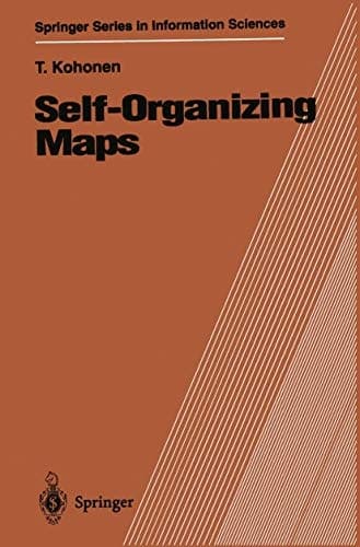 Self-Organizing Maps (Springer Series in Information Sciences)