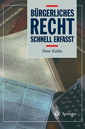 Bürgerliches Recht schnell erfasst