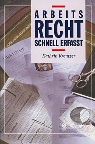 Arbeitsrecht schnell erfasst