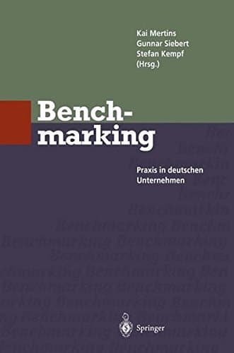 Benchmarking Praxis in deutschen Unternehmen