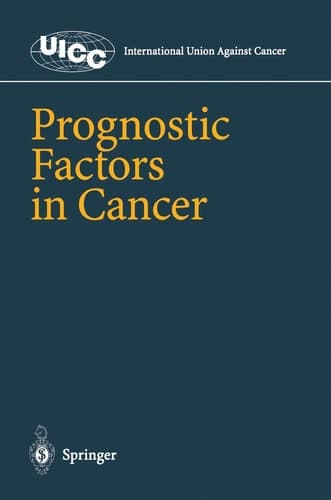 Prognostic Factors in Cancer (UICC International Union Against Cancer)