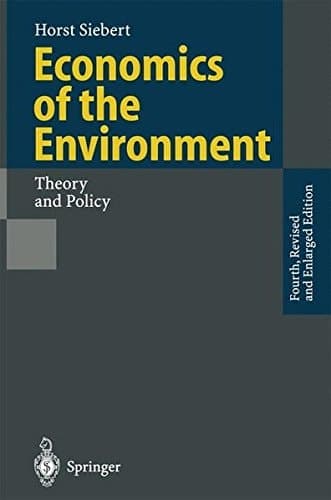 Economics of the Environment: Theory and Policy