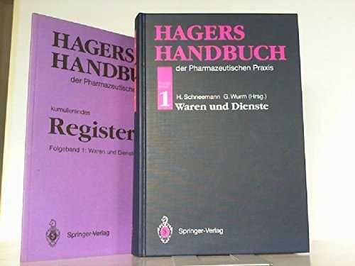 Hagers Handbuch der pharmazeutischen Praxis