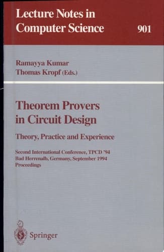 Theorem Provers in Circuit Design Theory, Practice and Experience