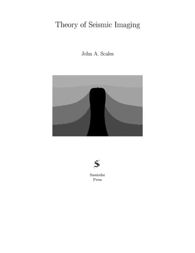Theory of Seismic Imaging (Lecture Notes in Earth Sciences, 55)