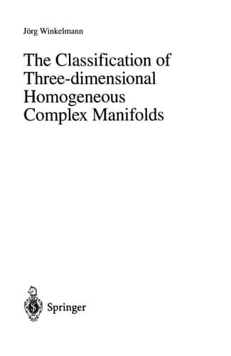 The Classification of Three-dimensional Homogeneous Complex Manifolds (Lecture Notes in Mathematics, 1602)