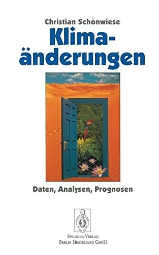 Klimaänderungen Daten, Analysen, Prognosen