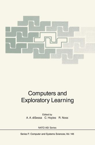Computers and Exploratory Learning (NATO ASI Subseries F:, 146)