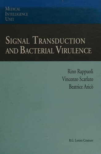 Signal Transduction and Bacterial Virulence