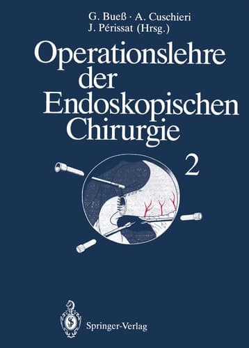 Operationslehre der Endoskopischen Chirurgie Band 2