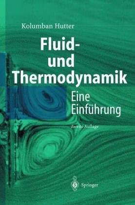 Fluid- und Thermodynamik eine Einführung
