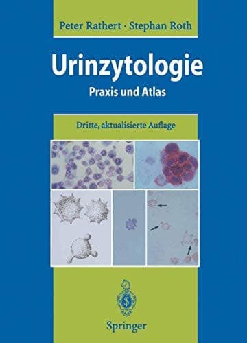 Urinzytologie Praxis und Atlas