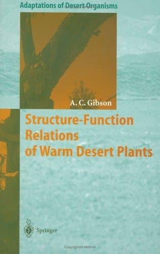 Structure-Function Relations of Warm Desert Plants